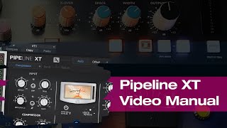 Pipeline XT Video Manual #StudioOne