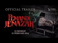 Official Trailer Pemandi Jenazah | 22 Februari di bioskop