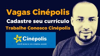 Vagas Cinépolis: Como Cadastrar Currículo no Trabalhe Conosco