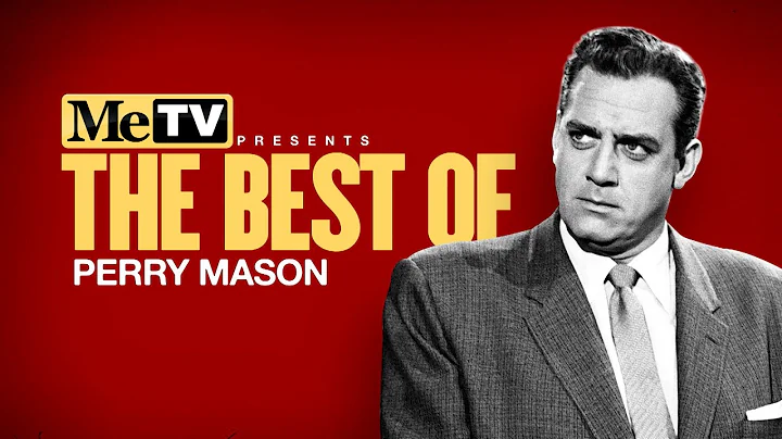 MeTV Presents the Best of Raymond Burr as Perry Ma...