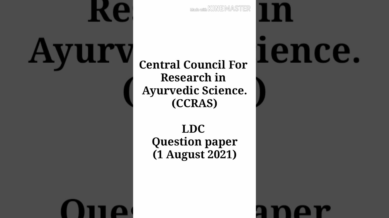 CCRAS - Central council for research in ayurvedic science's LDC Question paper | 1 August 2021 |