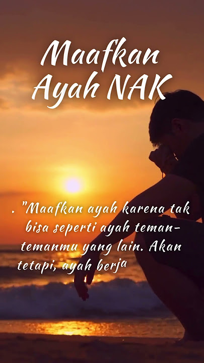 Maafkan ayah anakku #short