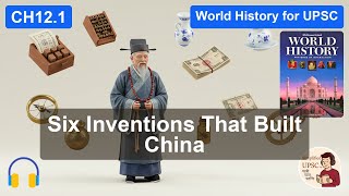 Ch12.1 EMPIRES IN EAST ASIA | Tang & Song Dynasties (618-1279 AD) | Innovations & Civil Service Exam