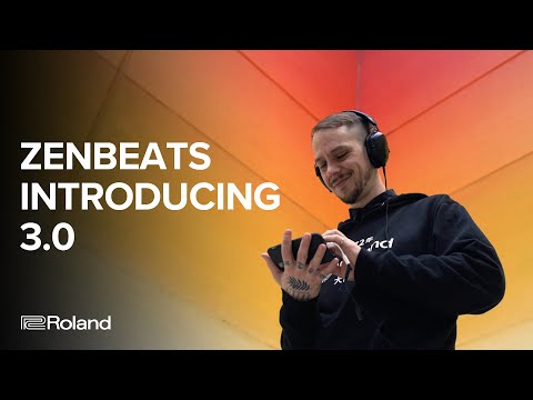 Introducing Roland Zenbeats 3.0