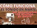 CÓMO FUNCIONA EL SONIDO EN MARTE Perseverance Rover | NOTICIAS MARTE IngMorrison