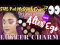 New Alter Ego Luster Charm|Pat McGrath Dupe Palette|Dossier Perfume|My Baby Goat|Tasha St James