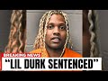 Lil Durk Sentenced, Goodbye Forever