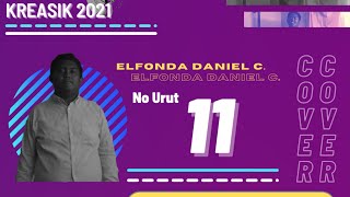 KREASIK2021 - 11 - COVER LAGU POP - ELFONANDA DANIEL CHRISTOPPER