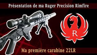 Présentation de la carabine Ruger Precision Rimfire 22LR