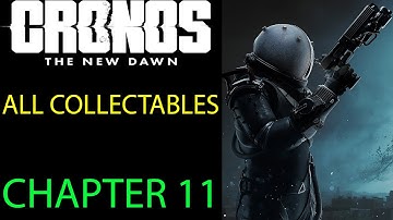 All Collectible Locations Chapter 11 - Cronos The New Dawn