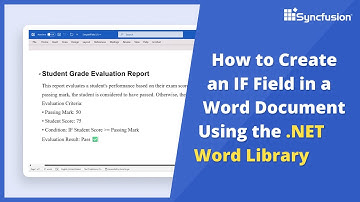 Create an IF Field in a Word Document Using the .NET Word Library