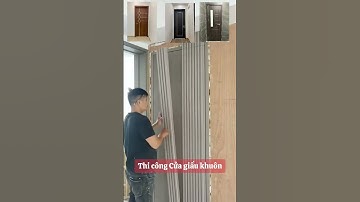 ▶️ Cách lắp đặt cửa giấu khuôn khung bao, khi nhà bạn có cửa mà không muốn thấy cánh cửa