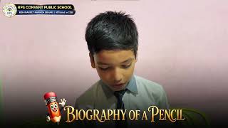 ENGLISH STORY ► BIOGRAPHY OF A PENCIL ✏️  ~ By KESHAV Class - 4 | RPS CONVENT PUBLIC SCHOOL