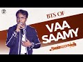VAA SAAMY-SONG MAKING VIDEO FROM ANNAATTHE