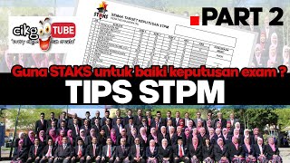 TIPS STPM - Cara kira result STPM guna borang STAKS PART 2