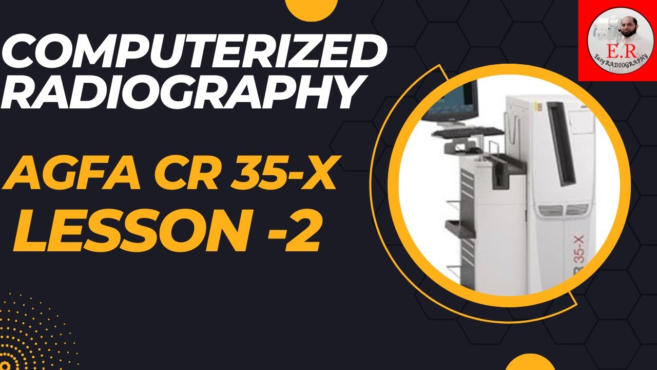 Computed Radiography|Part-2|CR system agfa inUrdu|Hindi|@Radiography ...