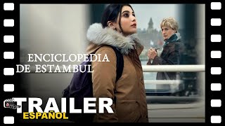 📺 ENCICLOPEDIA DE ESTAMBUL | SERIE TRAILER ESPAÑOL | 17 Abril/25 - NETFLIX