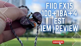 FiiO FX15. 1dd+1ba+4EST drivers | Page 5 | Headphone Reviews and