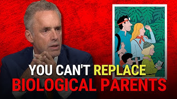 Why Biological Parents Matter: Jordan Peterson Perspective | SadiqReads