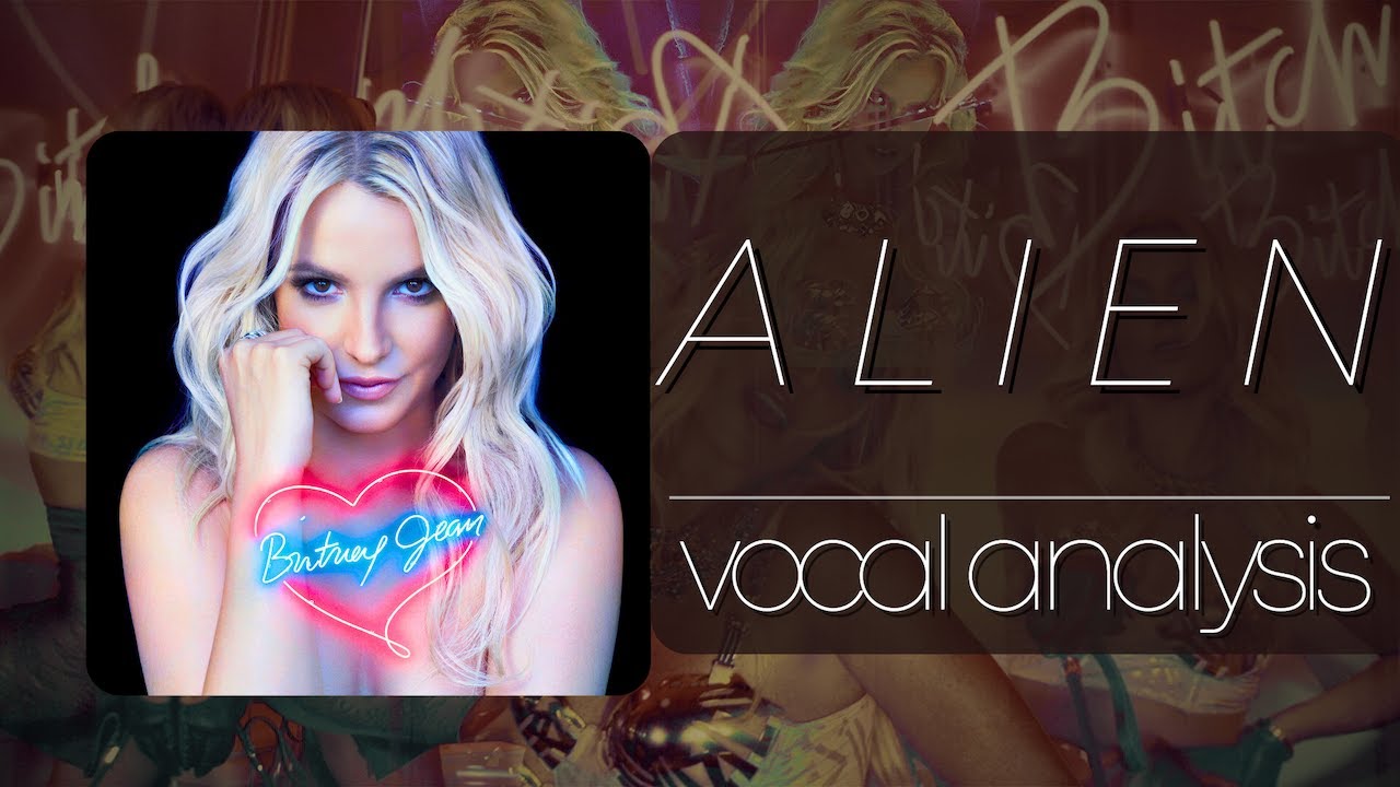 ALIEN (Vocal Analysis) | BRITNEY SPEARS [Stems + Hidden Vocals] - YouTube