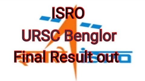ISRO URSC Final result out/ISRO URSC Final result out
