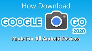 How Download Google Pixel Camera Go App | Worked On All Android Devices With Portrait And 8X Zoom screenshot 5