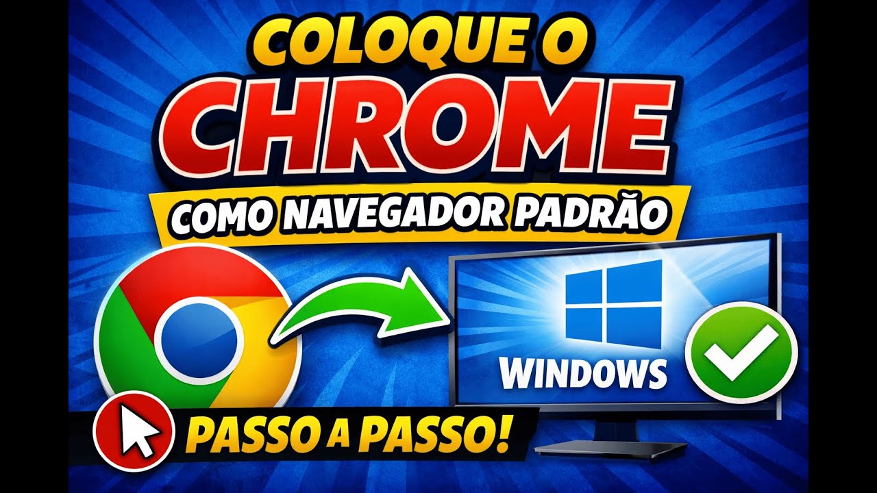 Como Colocar o Google Chrome como Navegador Padrão no Windows - YouTube