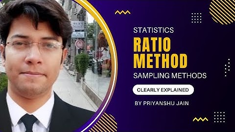 Ratio method of estimation in statistics | Bsc MSc statistics| Definition Bias and Mean square error
