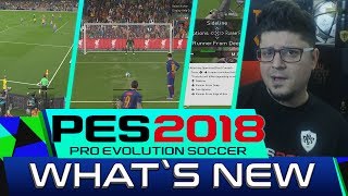 PES 2018 New Corner Kick Tactic, PK system, Camera, AI, What`s New! #PES2018WT