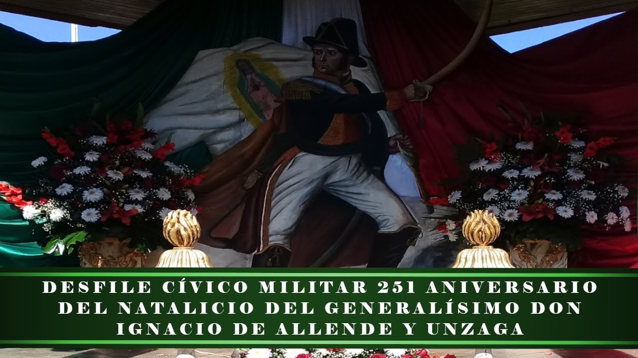Desfile del Natalicio de Don Ignacio Allende, 21 de enero de 2020. San