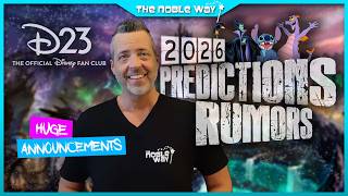 Disney D23 2026 Predictions, Rumors, & Biggest Announcements! Figment, Stitch, Villains, & More!
