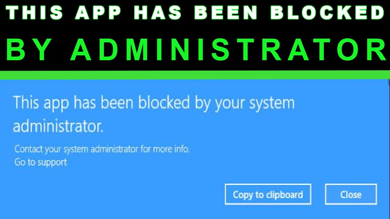  New This app has been blocked by your system administrator | Windows 10 FIX