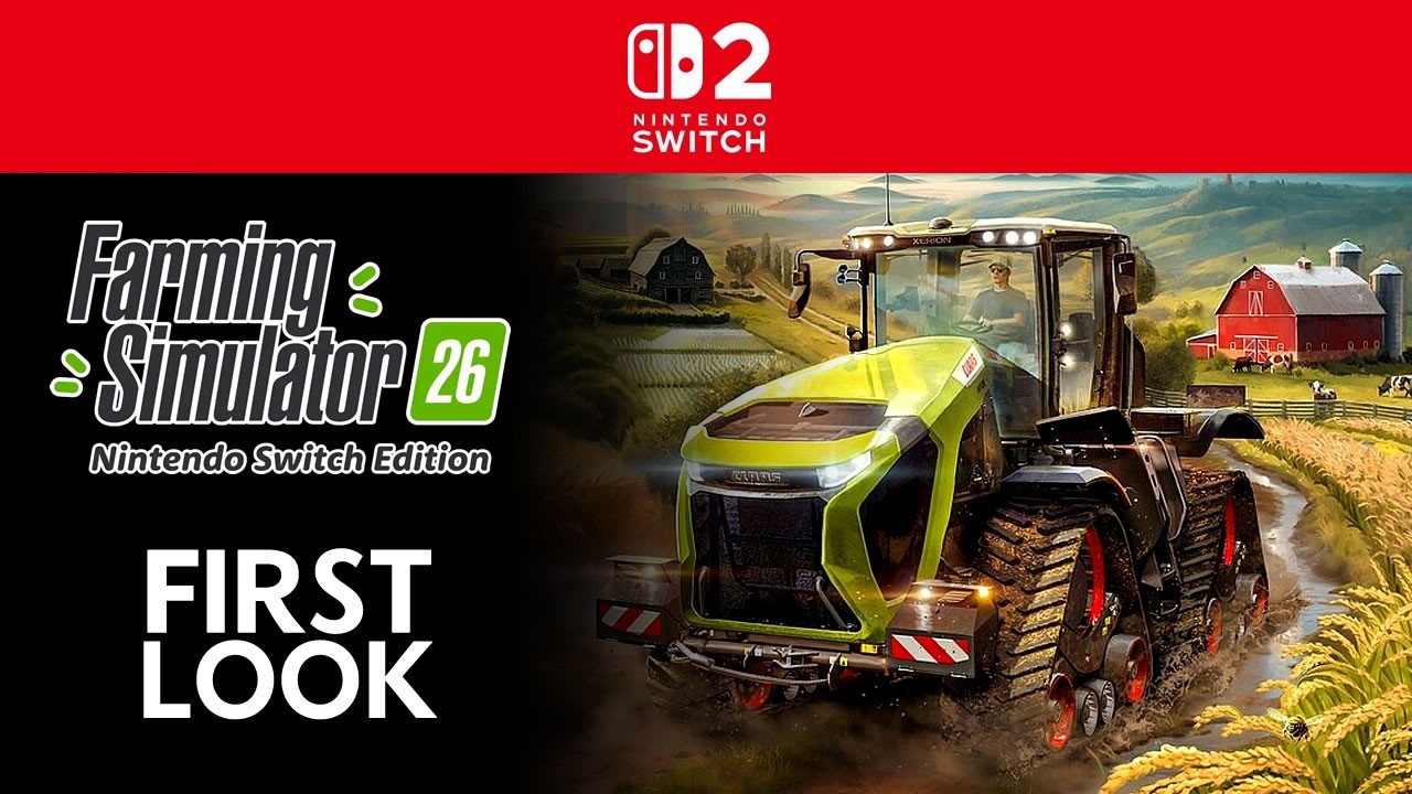 Farming Simulator 26 Nintendo Switch Edition - First 10 Minutes