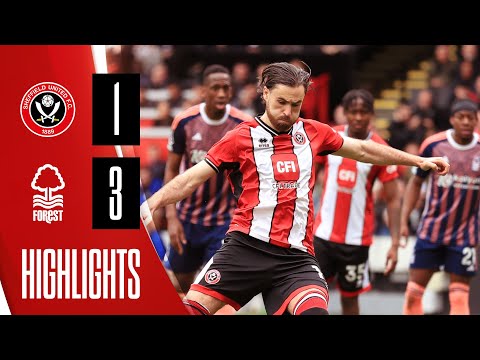 Sheffield United 1-3 Nottingham Forest | Premier League highlights