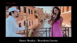 DANCE MONKEY - Tones and I (Benedetta Caretta feat. Daniele Vitale) Resimi