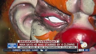 Victim: 4 clowns attacked, stabbed me near SDSU screenshot 4