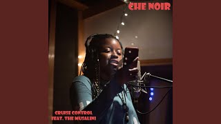 Cruise Control (feat. The Musalini) - Che Noir