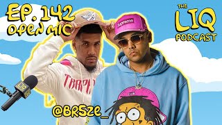 LIQ PODCAST OPEN MIC EPISODE 136