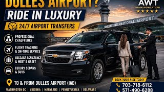 Dulles Airport Transportation Black Car Service To From IAD Airport AWT Transportation