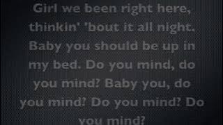 DJ Khaled Do You Mind Lyrics ft Chris Brown Nicki Minaj August Alsina Jeremih Future Rick Ross
