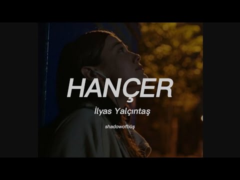 İlyas Yalçıntaş - Hançer (lyrics/sözleri)