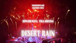 Edward Maya - DESERT RAIN ft Vika Jigulina (Tomorrowland Extended 2022) Resimi