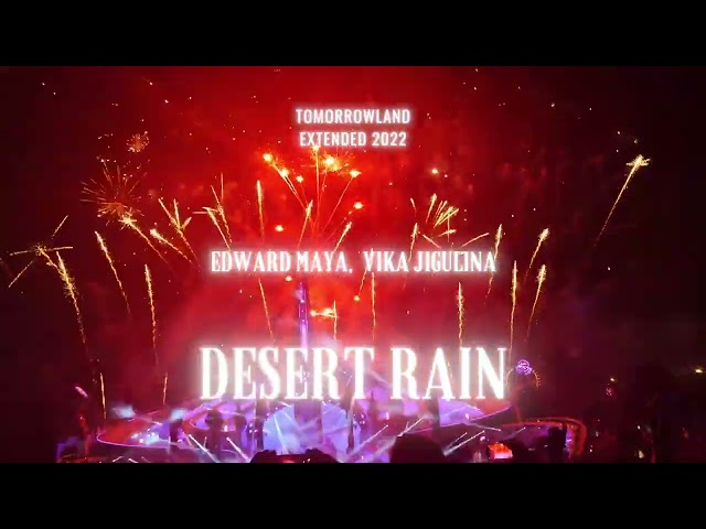 Edward Maya - DESERT RAIN ft Vika Jigulina (Tomorrowland Extended 2022) class=