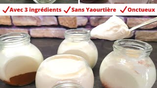 RECETTE DE YAOURT | ?SANS MACHINE / SANS YAOURTIÈRE FACILE ET CRÈMEUSE?