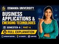 BUSINESS APPLICATIONS & EMERGING TECHNOLOGIES PART-A FULL EXPLANATION | SEM-6 OU @shivanipallela