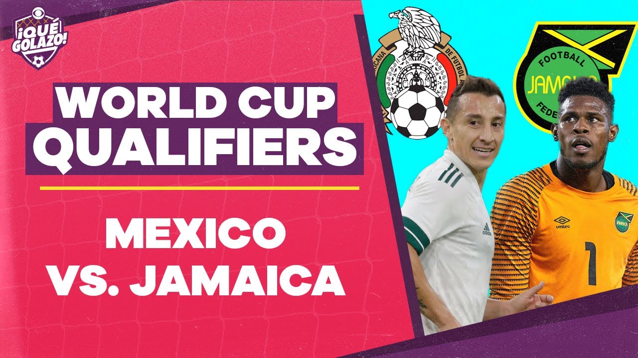 Mexico Must Do The Business Against Reggae Boyz Concacaf World Cup Qualifying Predictions Youtube World Cup 2022 Predictions Espn Shaka Bishop