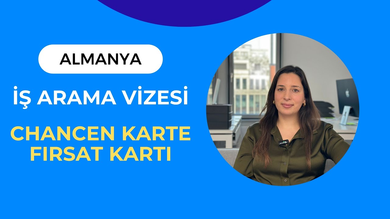 Almanya'da Hekimler İçin İş Arama Vizesi (Şans Kartı)