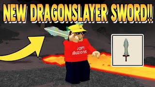 *NEW* DRAGONSLAYER SWORD!! islands ROBLOX