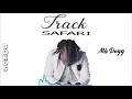 MBDOGG DADY MASTER Safari Official Audio MBDOGG DADY MASTER Safari Official Audio