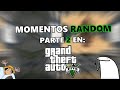 MOMENTOS RANDOM PARTE 3 OH SI | GTA V | MESERO13